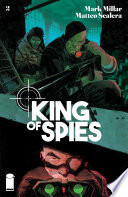 King Of Spies #2 (Of 4)