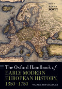 The Oxford Handbook of Early Modern European History  1350 1750
