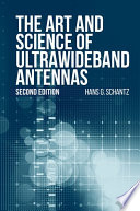 The Art and Science of Ultrawideband Antennas  Second Edition Book