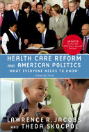 Health Care Reform and American Politics