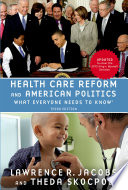 Health Care Reform and American Politics Book