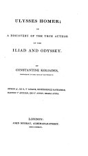 Ulysses Homer; Or, A Discovery of the True Author of the ...