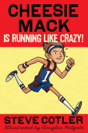 Read Pdf Cheesie Mack Is Running like Crazy!