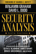 Security Analysis  Sixth Edition  Foreword by Warren Buffett