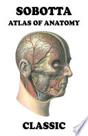 Sobotta Atlas of Anatomy Classic