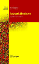 Stochastic Simulation  Algorithms and Analysis