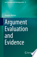 Argument Evaluation And Evidence