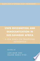 State Recognition and Democratization in Sub Saharan Africa