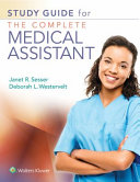 Study Guide for the Complete Medical Assistant
