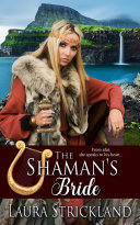 The Shaman's Bride