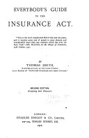 Everybody's Guide to the Insurance Act