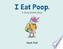 I Eat Poop 