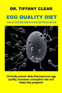Proven Egg Quality Diet That Increases Conception Rate