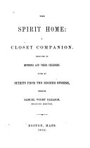 The Spirit Home: a Closet Companion