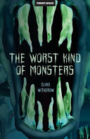Book The Worst Kind of Monsters Cover