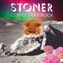Stoner Coffee Table Book Pdf/ePub eBook