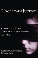 Uncertain Justice Book F. Murray Greenwood,Beverley Boissery