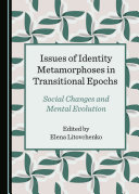 Issues of Identity Metamorphoses in Transitional Epochs Pdf/ePub eBook
