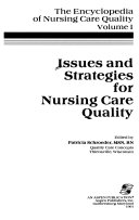 Issues and Strategies for Nursing Care Quality