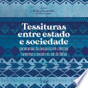 Tessituras Entre Estado E Sociedade Panoramas Da Pesquisa Em Ci Ncias Humanas E Sociais No Sul Da Bahia