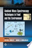 Ambient Mass Spectroscopy Techniques in Food and the Environment Book
