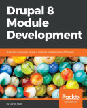 Drupal 8 Module Development Pdf/ePub eBook