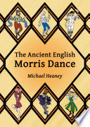 The Ancient English Morris Dance Book