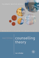 Mastering Counselling Theory