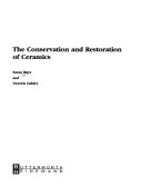 The Conservation and Restoration of Ceramics