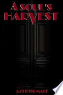 A Soul s Harvest Book PDF