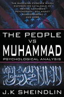 The People Vs Muhammad - Psychological Analysis