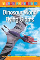 Dinosaur World Flying Giants