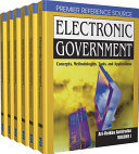 Electronic Government: Concepts, Methodologies, Tools, and Applications