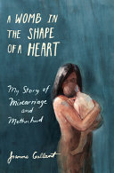 A Womb in the Shape of a Heart