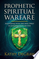 Prophetic Spiritual Warfare Book