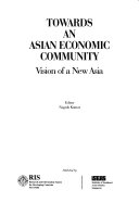 Towards an Asian Economic Community
