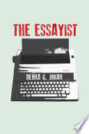 The Essayist PDF Book By Debra G. Johar