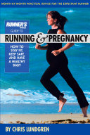 Runner's World Guide to Running and Pregnancy