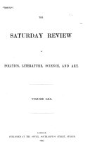 The Saturday Review of Politics  Literature  Science and Art