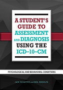A Student s Guide to Assessment and Diagnosis Using the ICD 10 CM