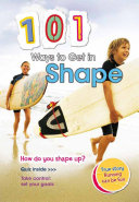 101 Ways to Get in Shape