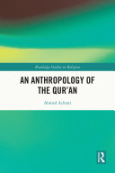 An Anthropology of the Qur   an
