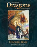 Dreams of Dragon and Dragon Kin Coloring Book