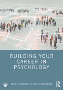 Building your career in psychology /