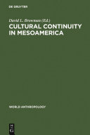 Cultural Continuity in Mesoamerica