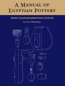 A Manual of Egyptian Pottery Volume 3