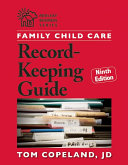 Family Child Care Record Keeping Guide  Ninth Edition Book PDF