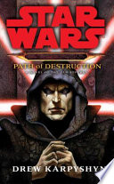 Star Wars: Darth Bane - Path of Destruction PDF Book By Drew Karpyshyn