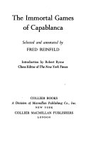 The Immortal Games of Capablanca - José Raúl Capablanca, Fred