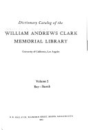 Dictionary Catalog of the William Andrews Clark Memorial Library